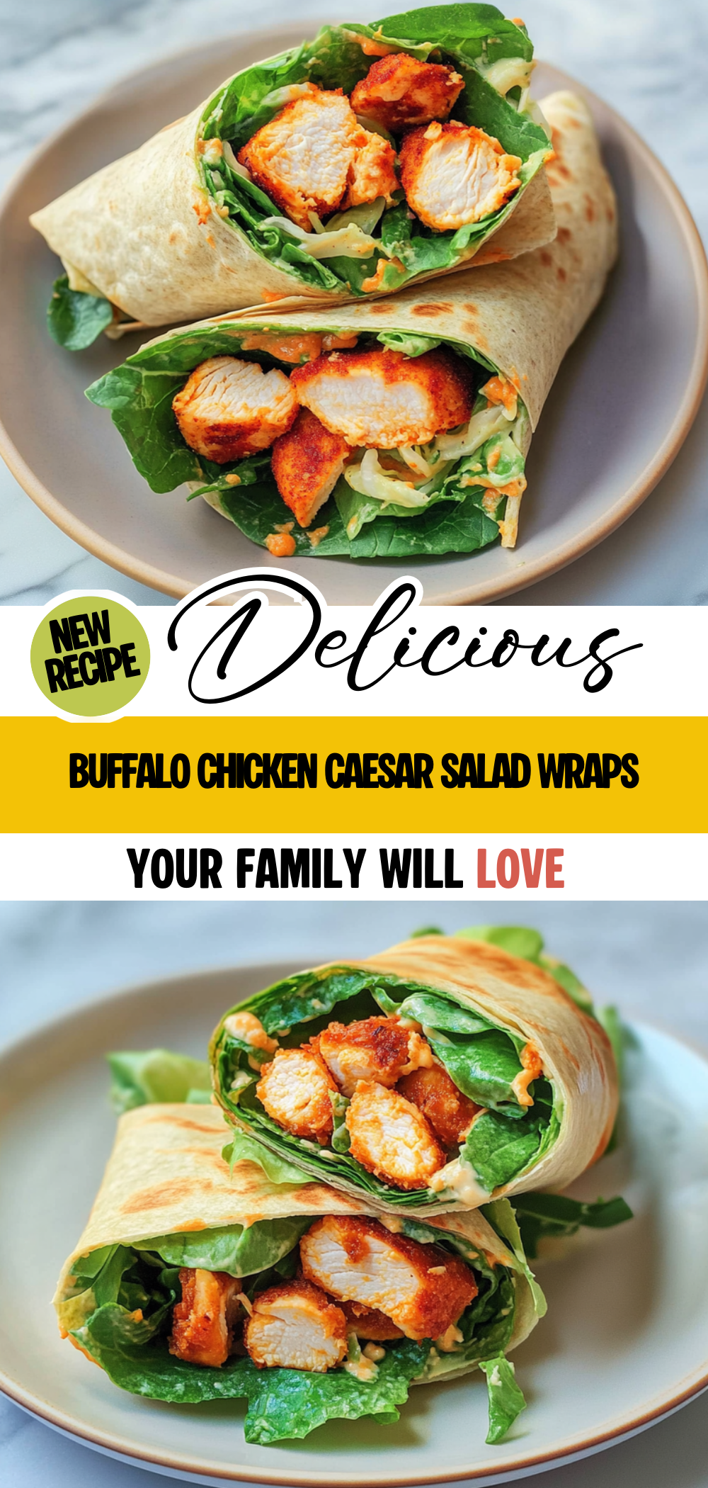 Buffalo Chicken Caesar Salad Wraps