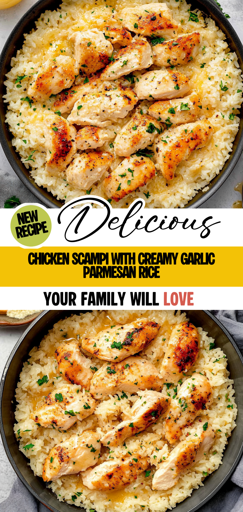 Chicken Scampi with Creamy Garlic Parmesan Rice