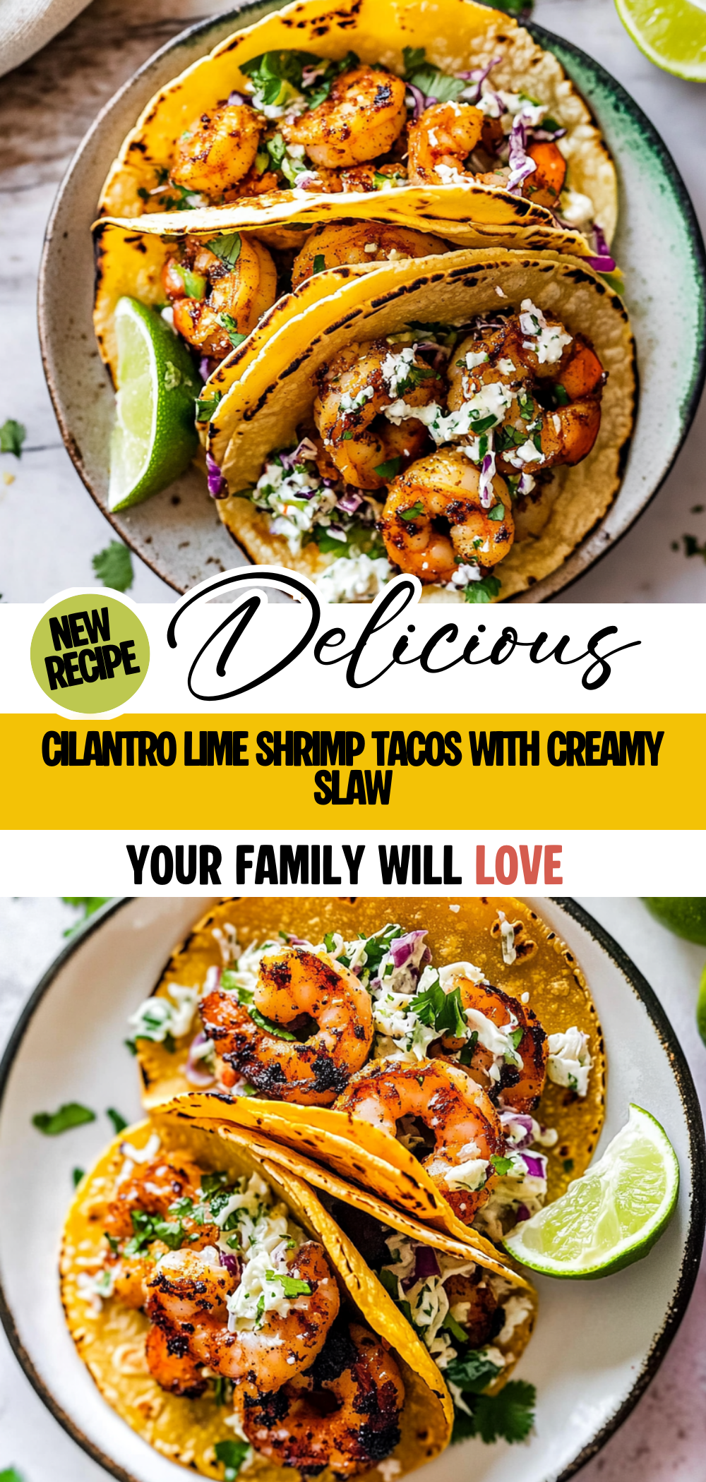 Cilantro Lime Shrimp Tacos with Creamy Slaw