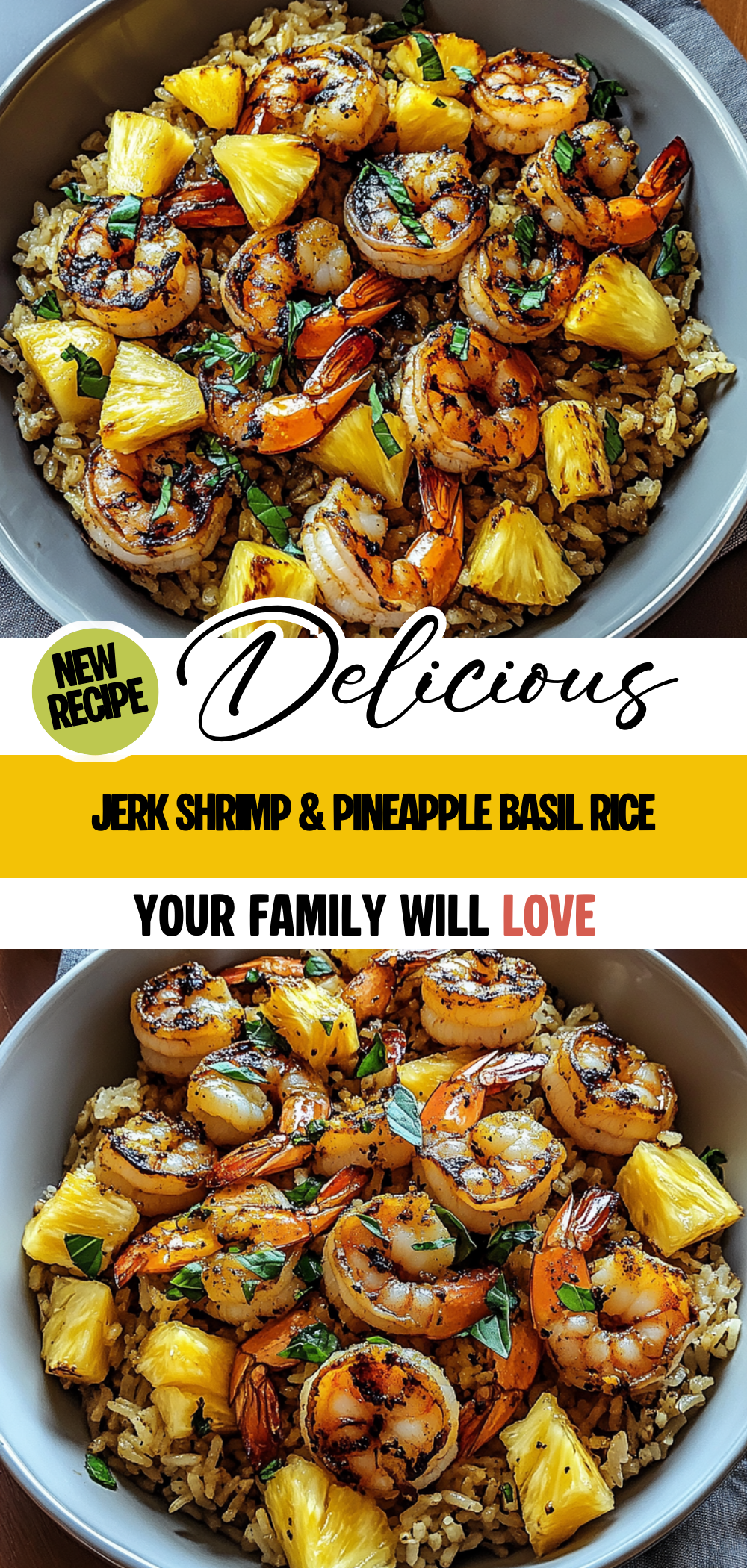 Jerk Shrimp & Pineapple Basil Rice