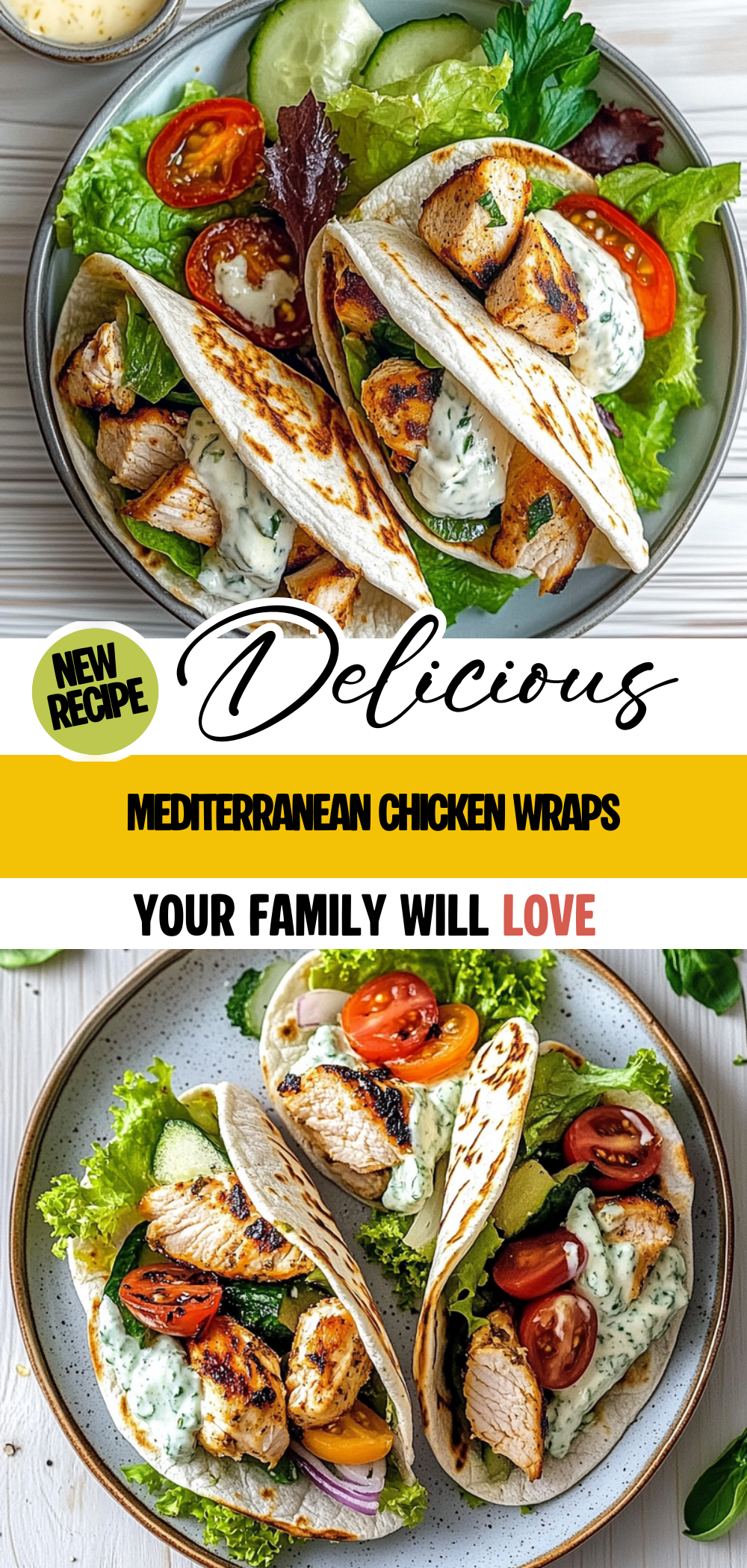 Mediterranean Chicken Wraps