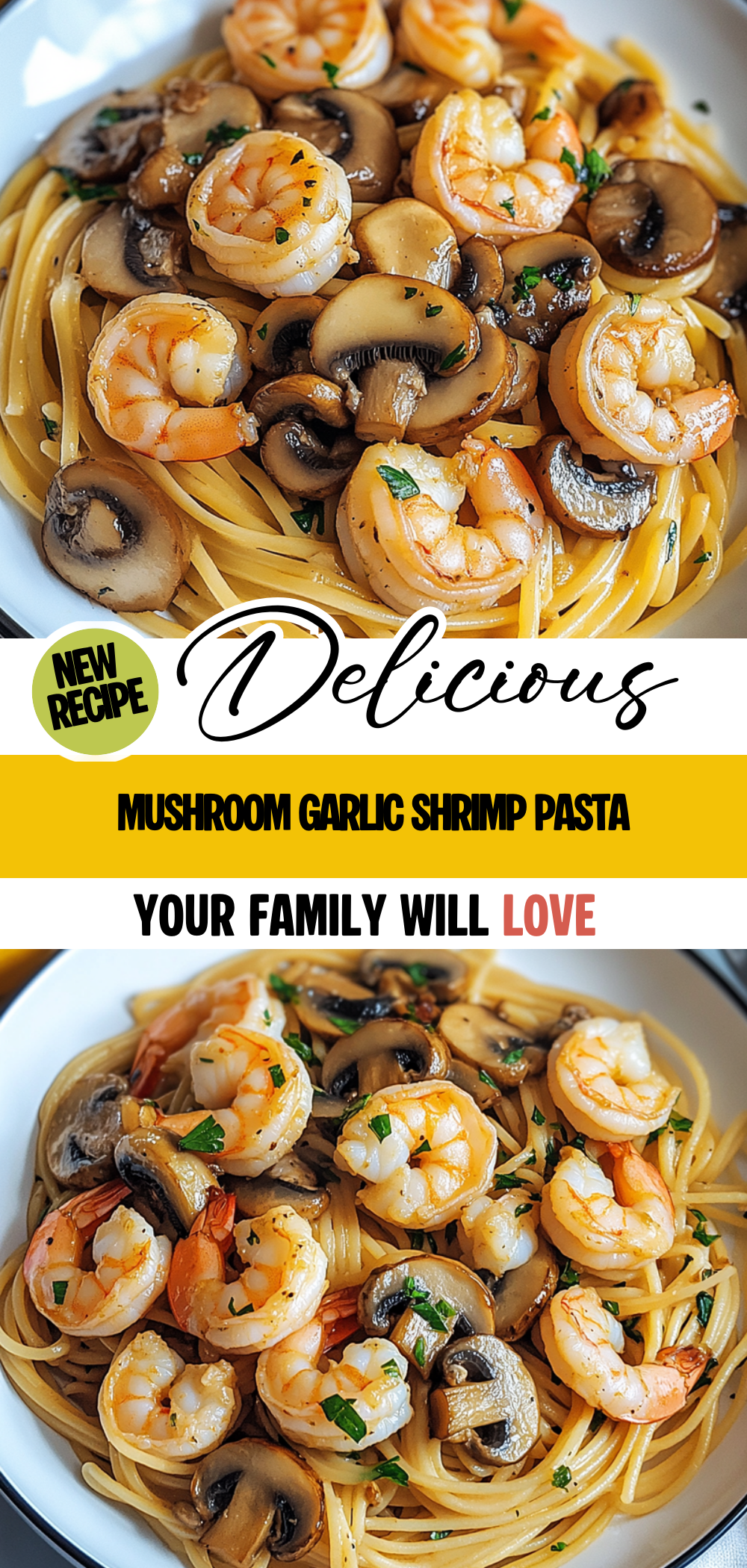 Mushroom Garlic Shrimp Pasta