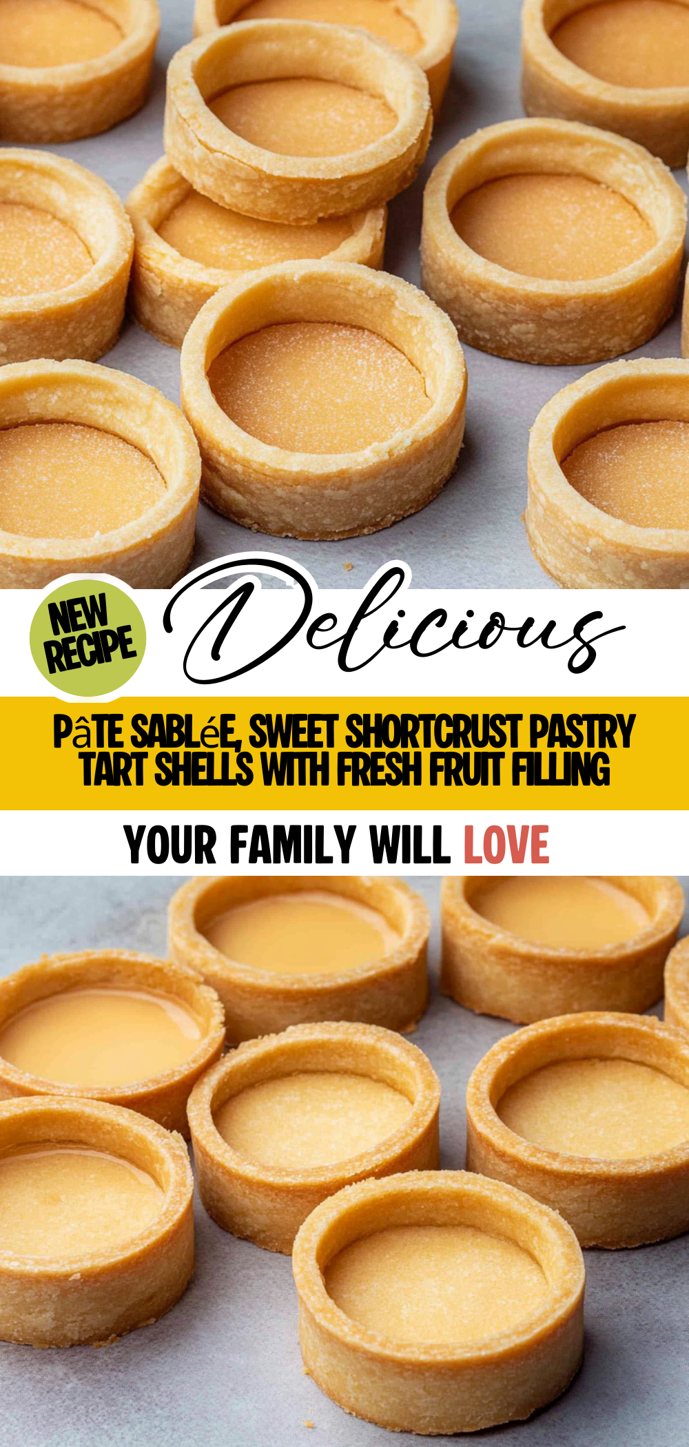 Pâte Sablée, Sweet Shortcrust Pastry Tart Shells