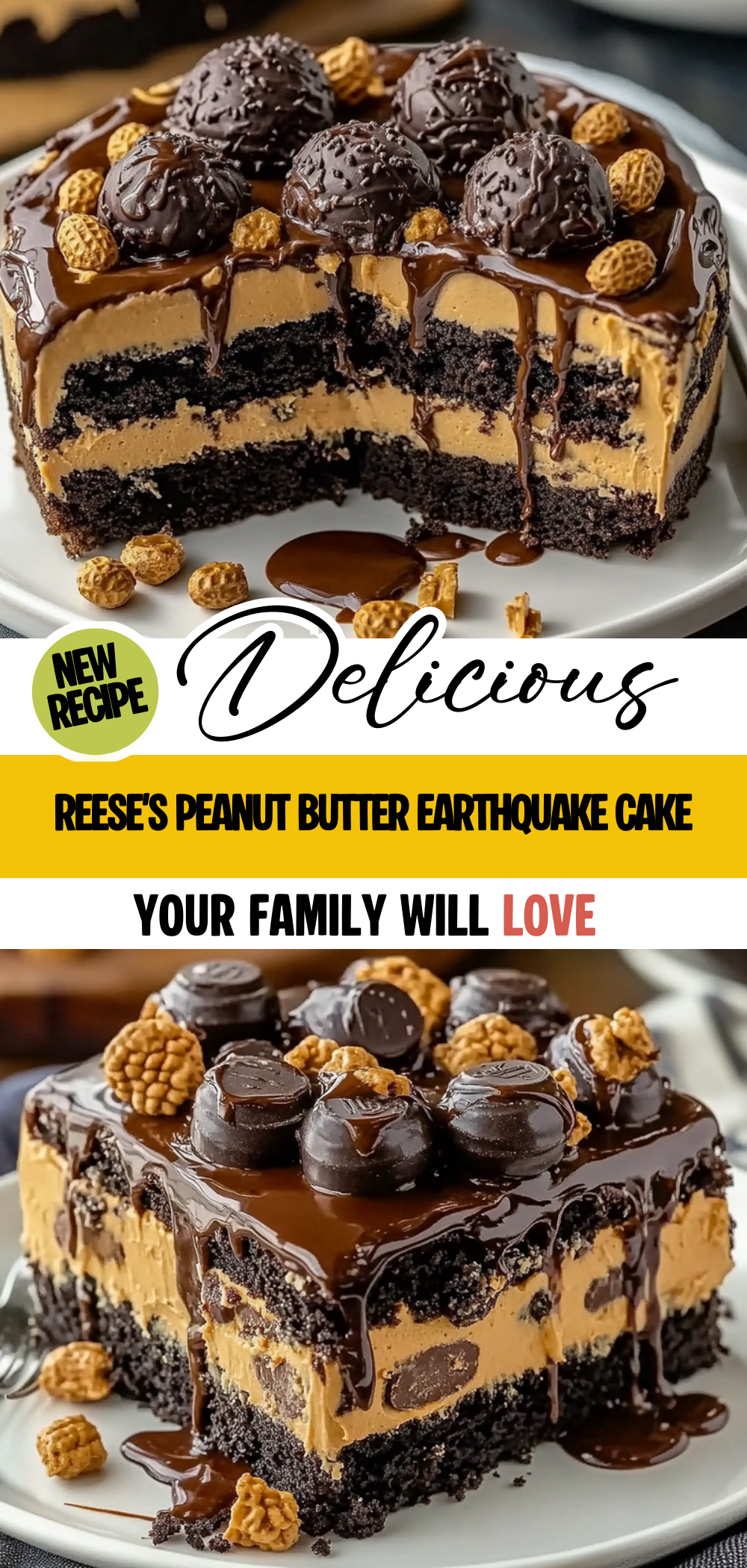 Reese’s Peanut Butter Earthquake Cake