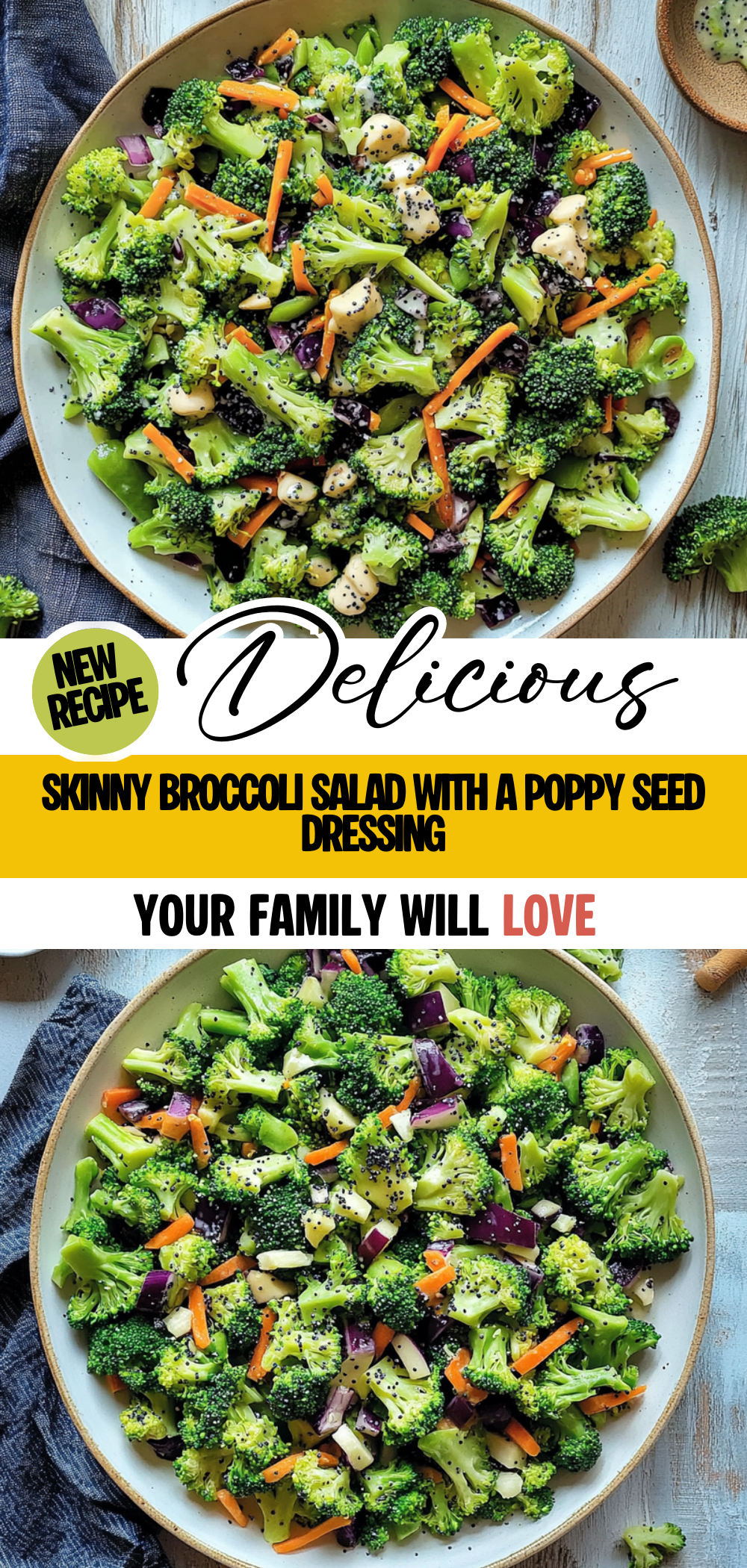Skinny Broccoli Salad with a Poppy Seed Dressing