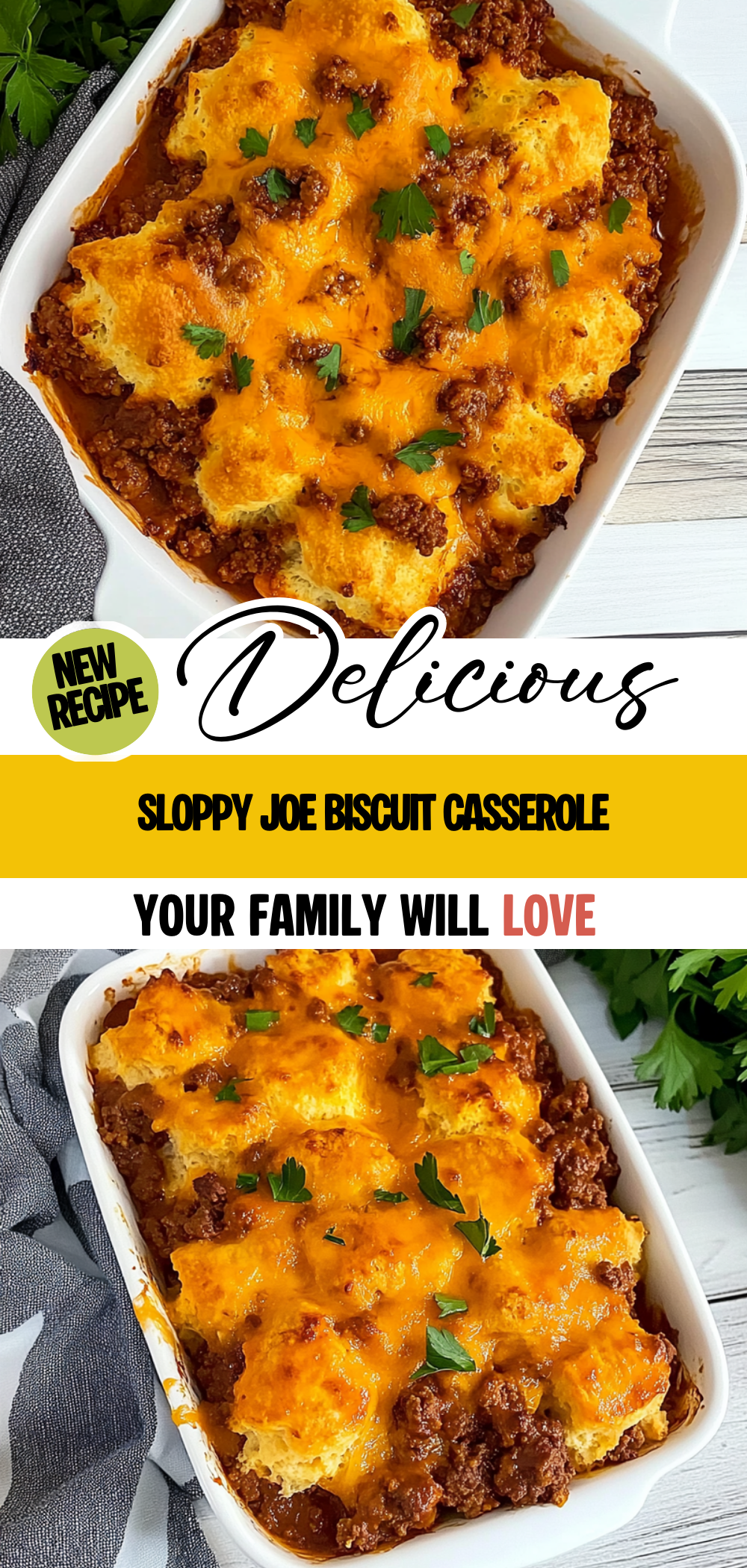 Sloppy Joe Biscuit Casserole