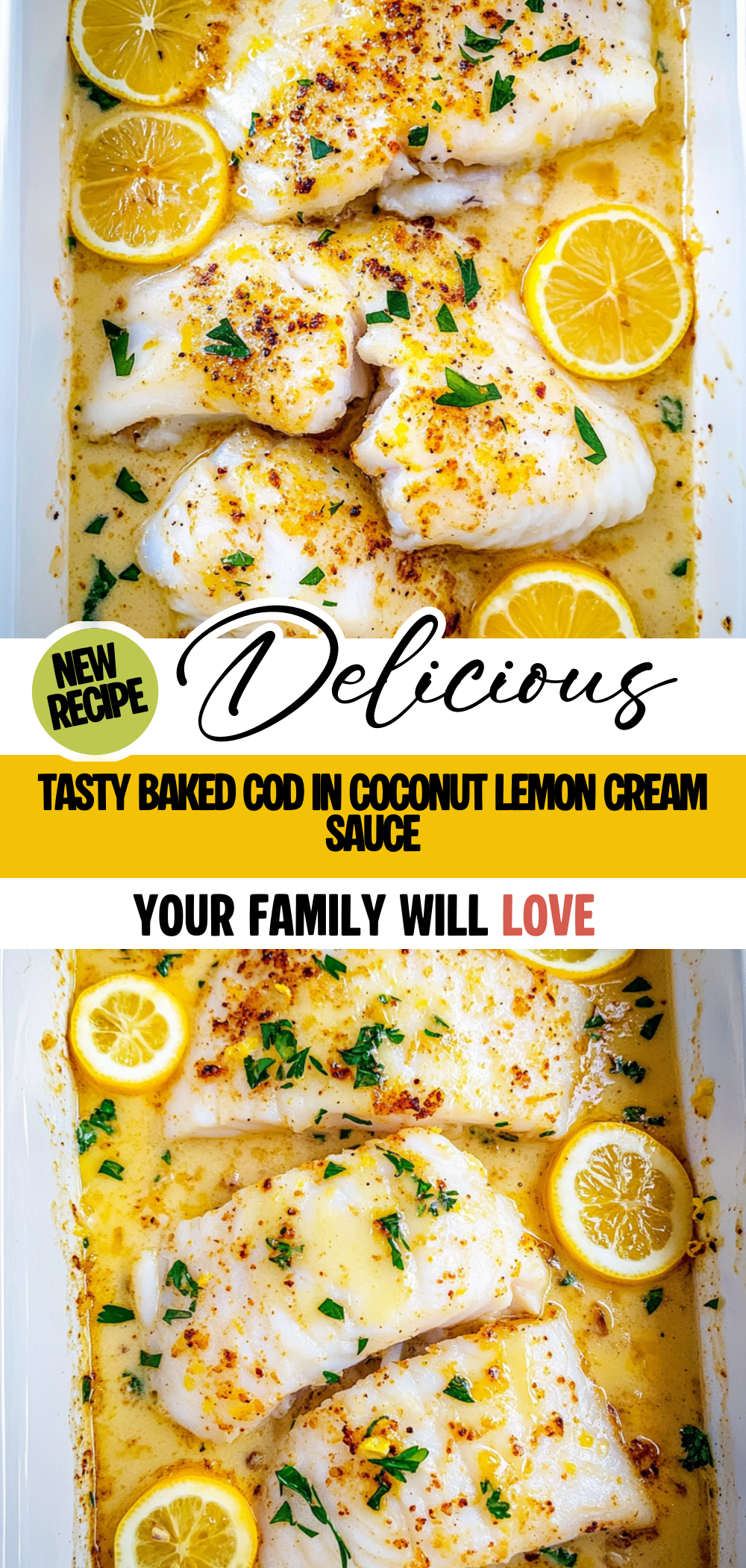Tasty Baked Cod in Coconut Lemon Cream Sauce